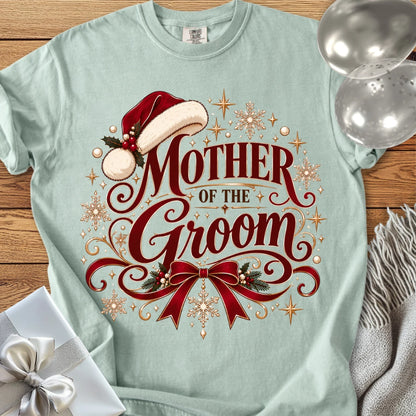 Mother of the Groom - Premium Christmas Wedding T-Shirt