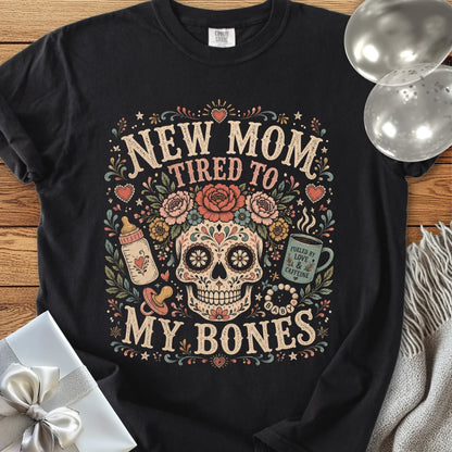 New Mom, Tired to My Bones - Premium New Parent T-Shirt