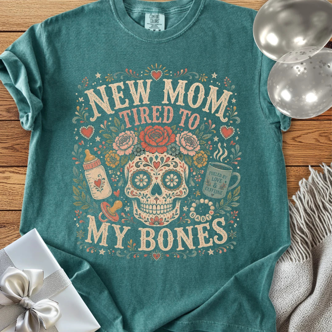 New Mom, Tired to My Bones - Premium New Parent T-Shirt
