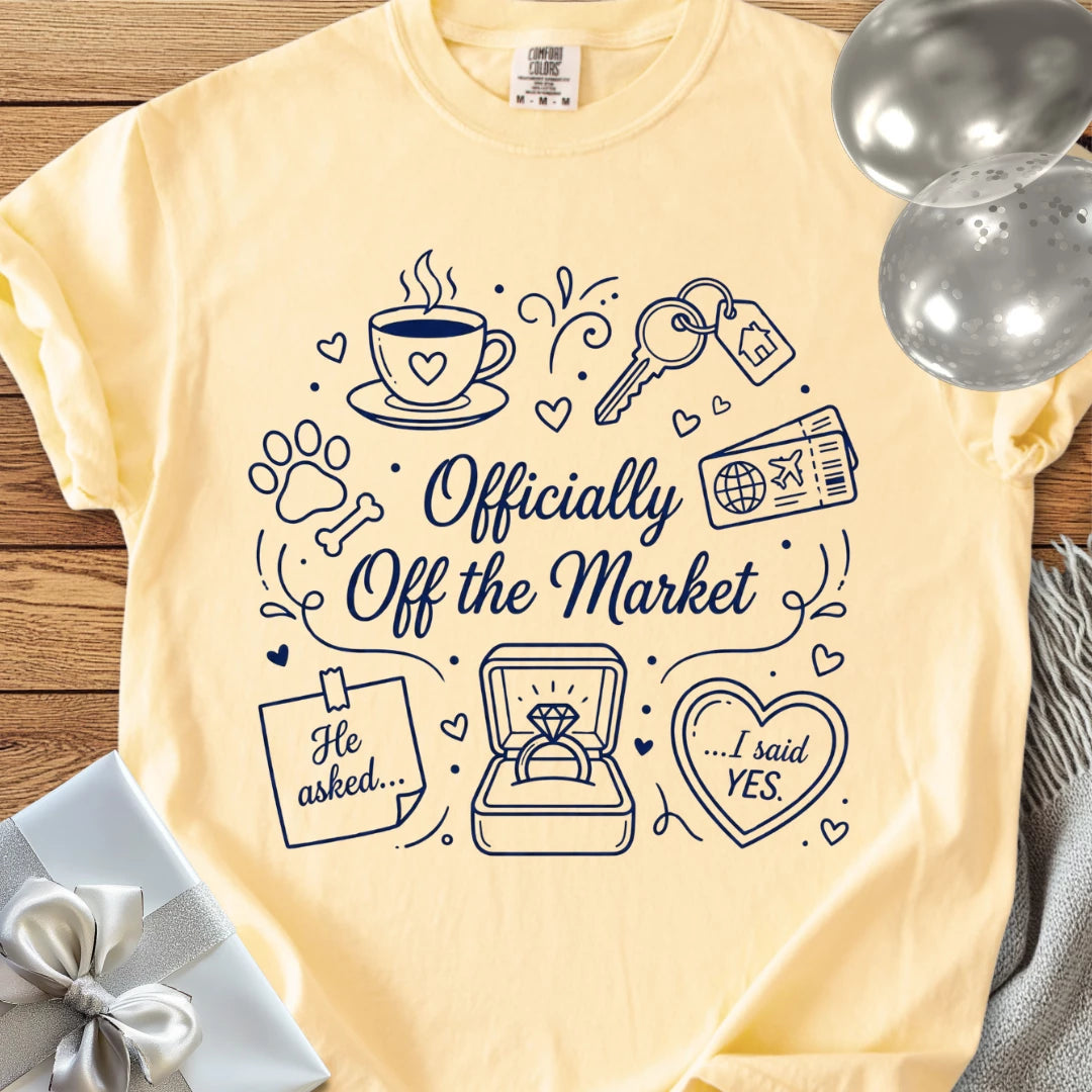 Officially Off the Market - Premium Engagement T-Shirt