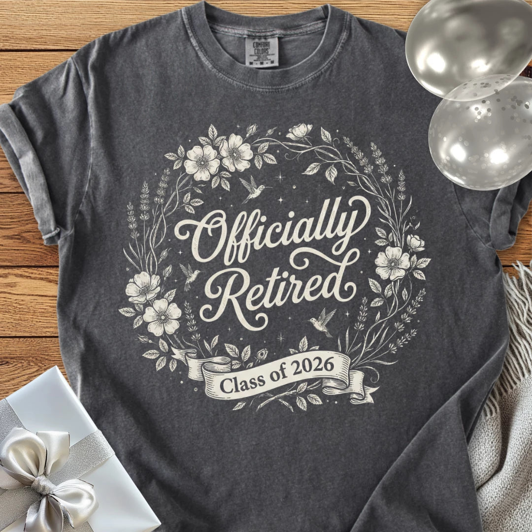 Officially Retired, Class of 2026 - Premium Retirement T-Shirt