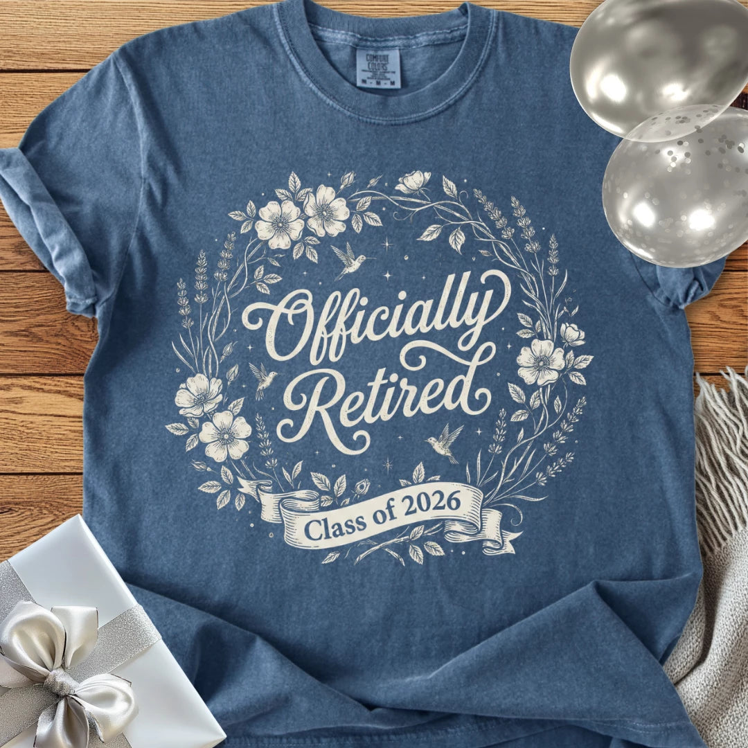 Officially Retired, Class of 2026 - Premium Retirement T-Shirt