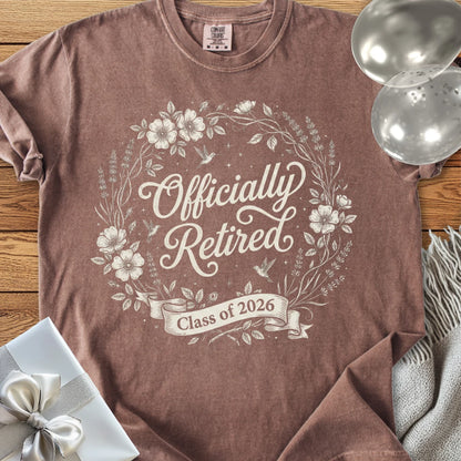 Officially Retired, Class of 2026 - Premium Retirement T-Shirt