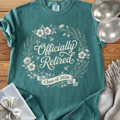 Officially Retired, Class of 2026 - Premium Retirement T-Shirt