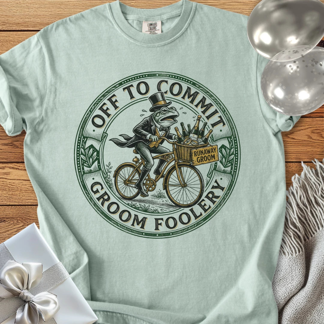 Off to Commit Groom Foolery - Premium Wedding T-Shirt