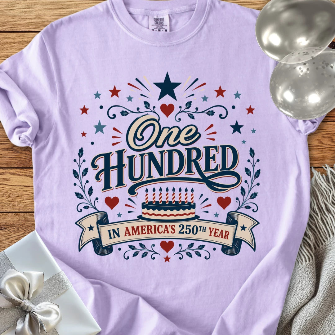 One Hundred in America’s 250th Year - Premium America 250 Birthday T-Shirt