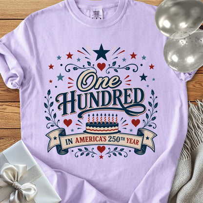 One Hundred in America’s 250th Year - Premium America 250 Birthday T-Shirt
