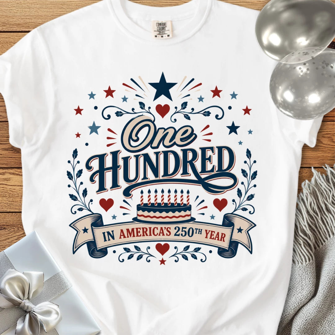 One Hundred in America’s 250th Year - Premium America 250 Birthday T-Shirt