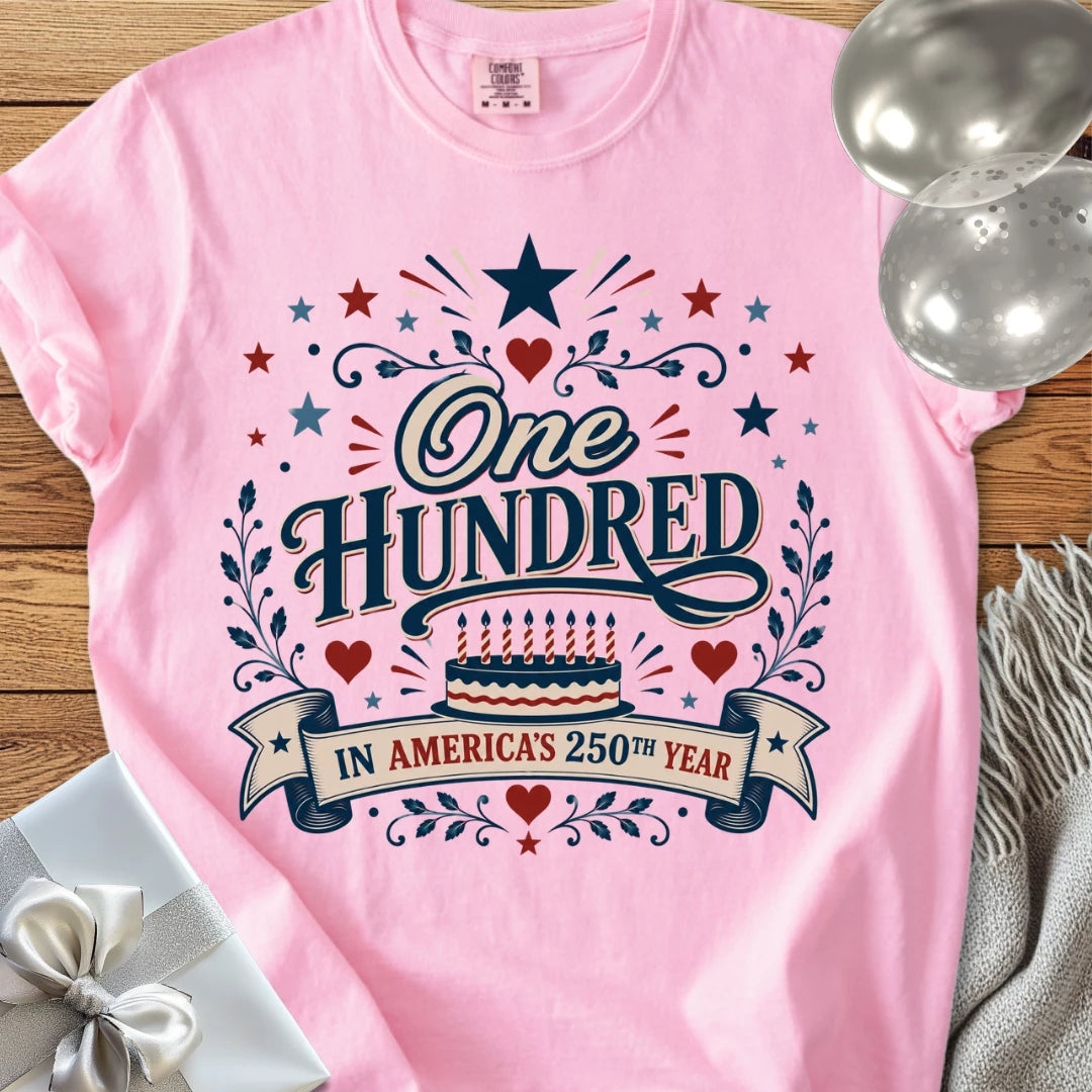One Hundred in America’s 250th Year - Premium America 250 Birthday T-Shirt