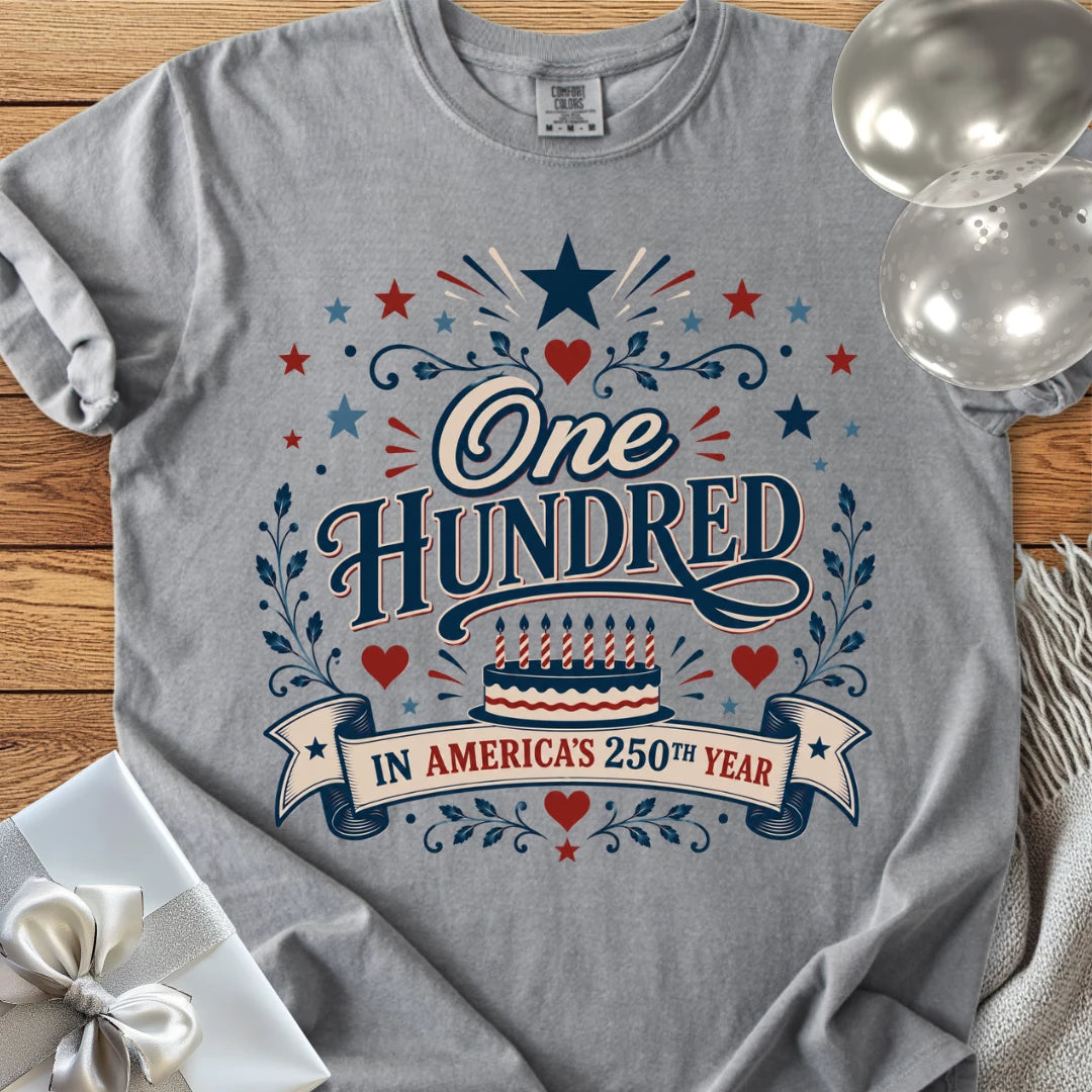 One Hundred in America’s 250th Year - Premium America 250 Birthday T-Shirt