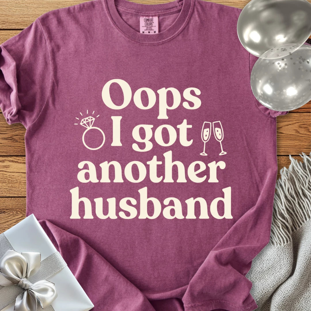 Oops I Got Another Husband - Premium Wedding T-Shirt