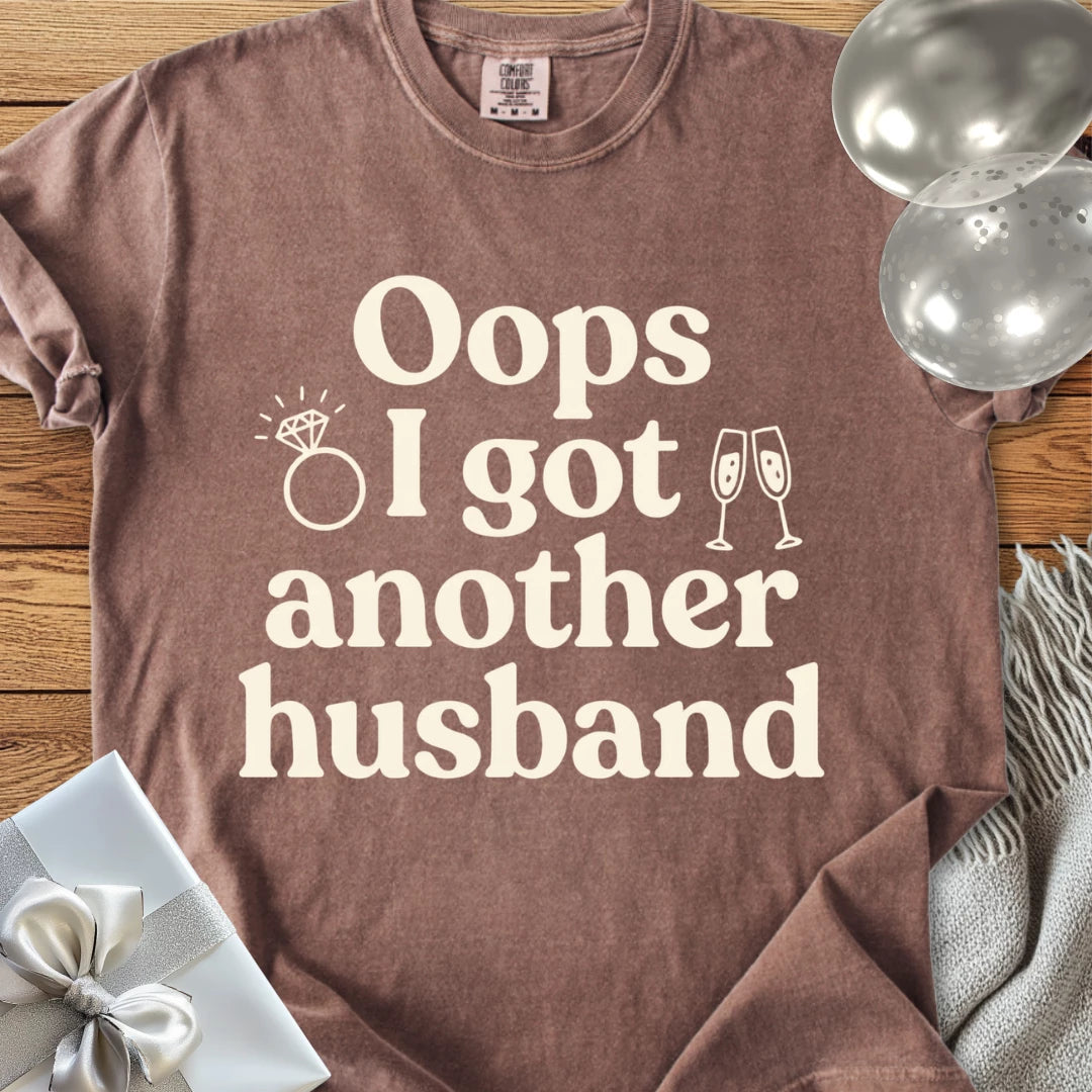 Oops I Got Another Husband - Premium Wedding T-Shirt