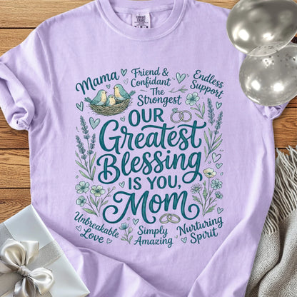 Our Greatest Blessing is You Mom - Premium T-Shirt