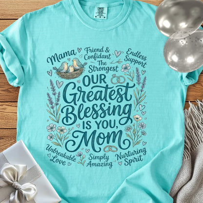 Our Greatest Blessing is You Mom - Premium T-Shirt