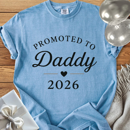 Promoted to Daddy 2026 - Premium New Baby T-Shirt
