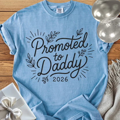 Promoted to Daddy 2026 - Premium New Baby T-Shirt