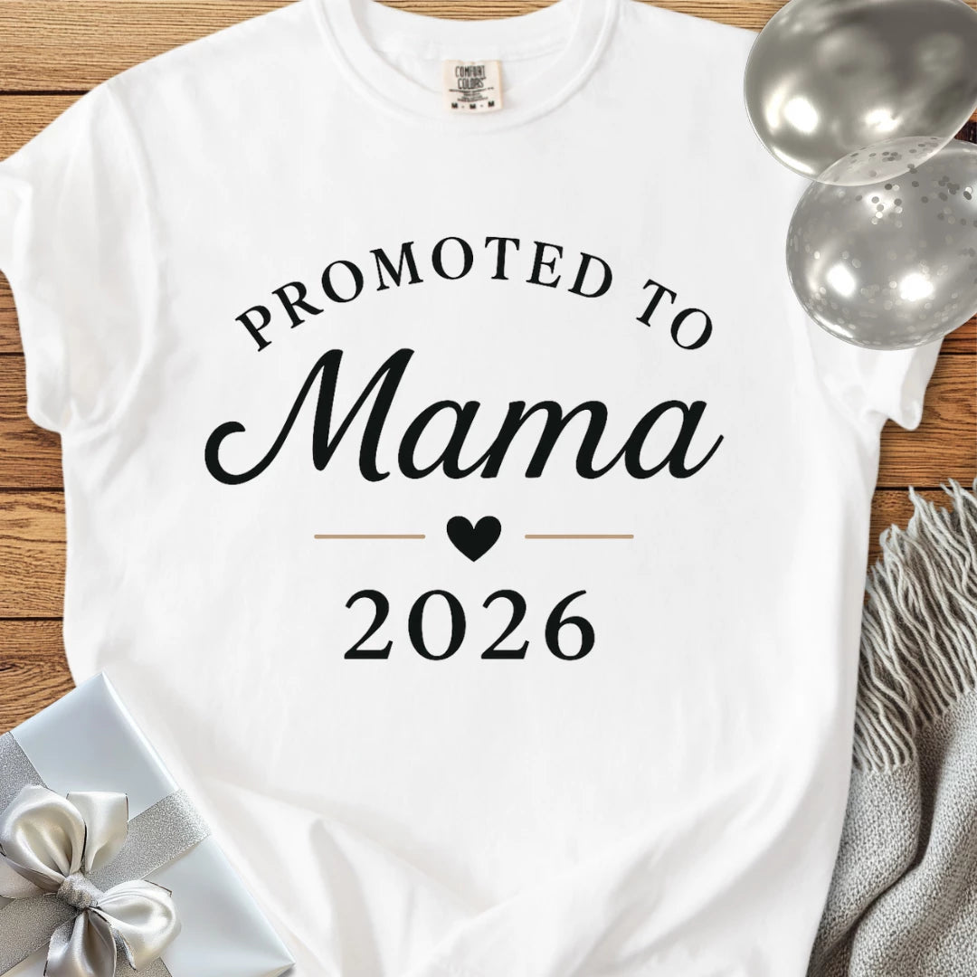 Promoted to Mama 2026 - Premium New Baby T-Shirt