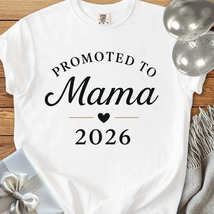 Promoted to Mama 2026 - Premium New Baby T-Shirt
