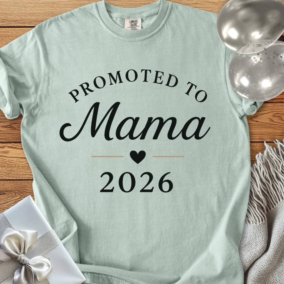Promoted to Mama 2026 - Premium New Baby T-Shirt
