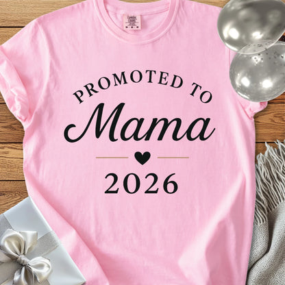 Promoted to Mama 2026 - Premium New Baby T-Shirt