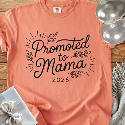 Promoted to Mama 2026 - Premium New Baby T-Shirt