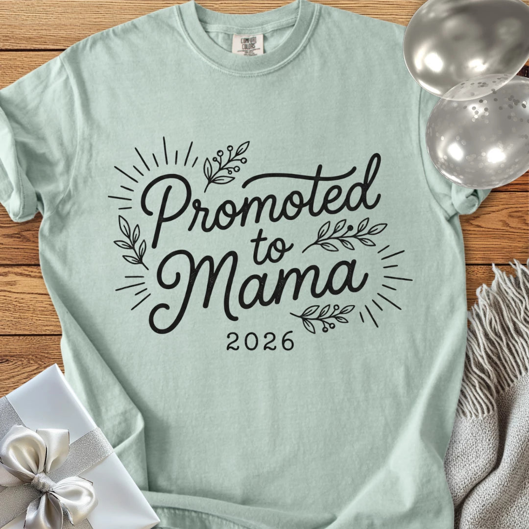 Promoted to Mama 2026 - Premium New Baby T-Shirt