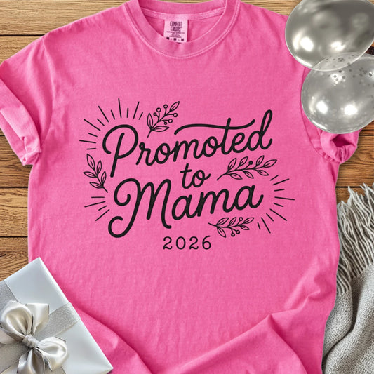 Promoted to Mama 2026 - Premium New Baby T-Shirt