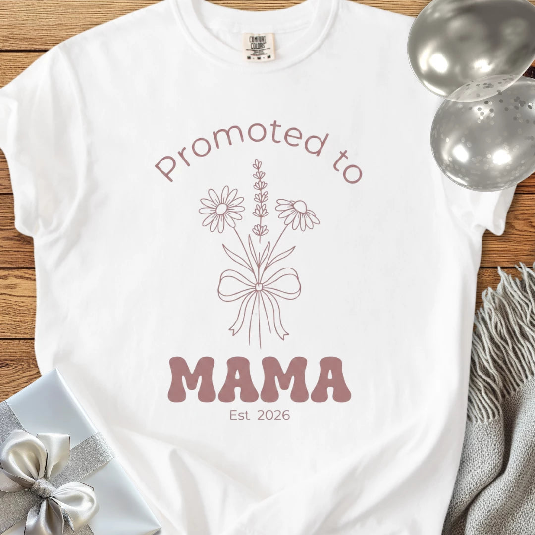 Promoted to Mama, Est. 2026 - Premium T-Shirt