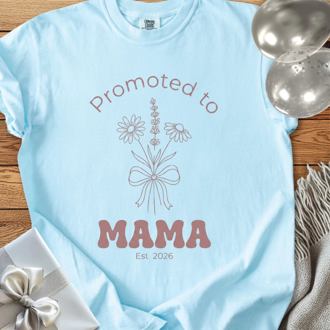 Promoted to Mama, Est. 2026 - Premium T-Shirt