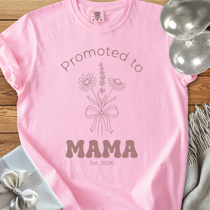 Promoted to Mama, Est. 2026 - Premium T-Shirt