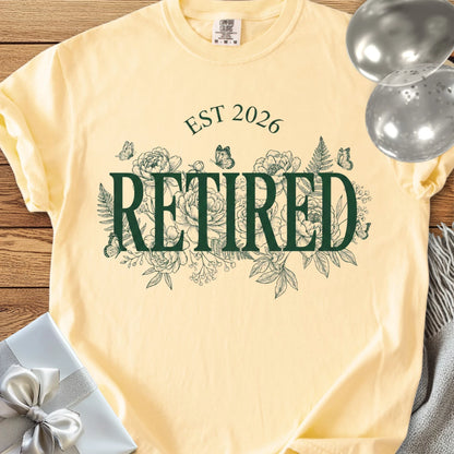Retired, Est. 2026 - Premium Retirement T-Shirt