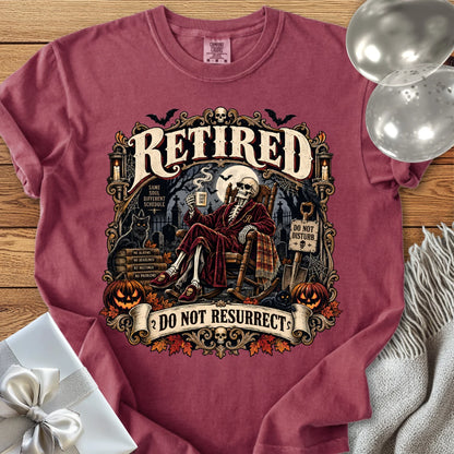 Retired, Do Not Resurrect - Premium Halloween Retirement T-Shirt