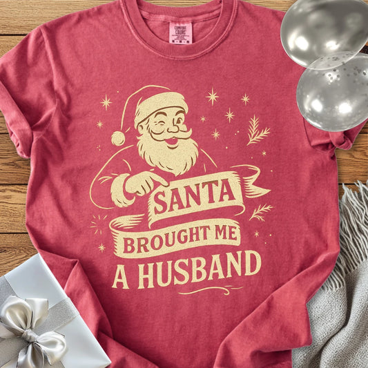 Santa Brought Me a Husband - Premium Christmas T-Shirt