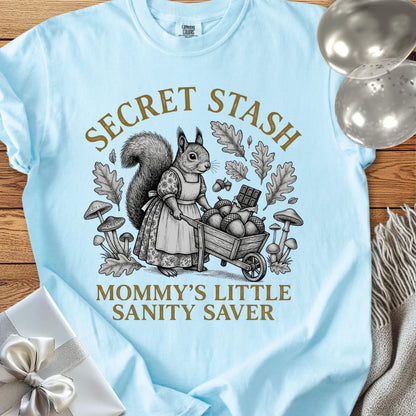 Secret Stash, Mommy's Little Sanity Saver -  Premium Parenting T-Shirt