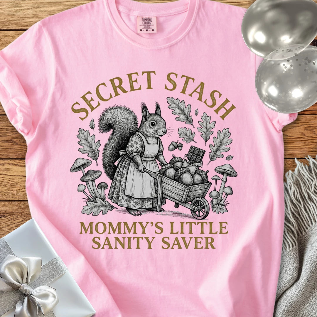 Secret Stash, Mommy's Little Sanity Saver -  Premium Parenting T-Shirt