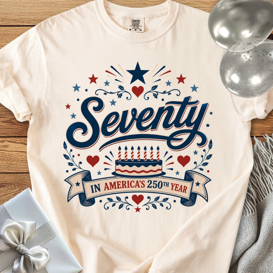 Seventy in America's 250th Year - Premium America 250 Birthday T-Shirt