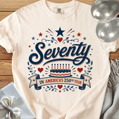 Seventy in America's 250th Year - Premium America 250 Birthday T-Shirt