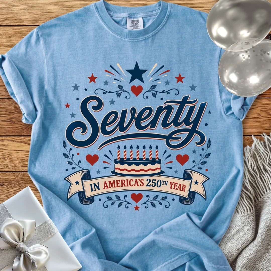 Seventy in America's 250th Year - Premium America 250 Birthday T-Shirt