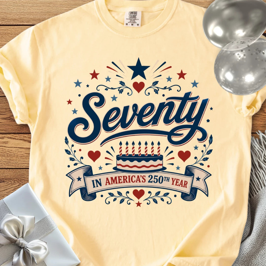 Seventy in America's 250th Year - Premium America 250 Birthday T-Shirt