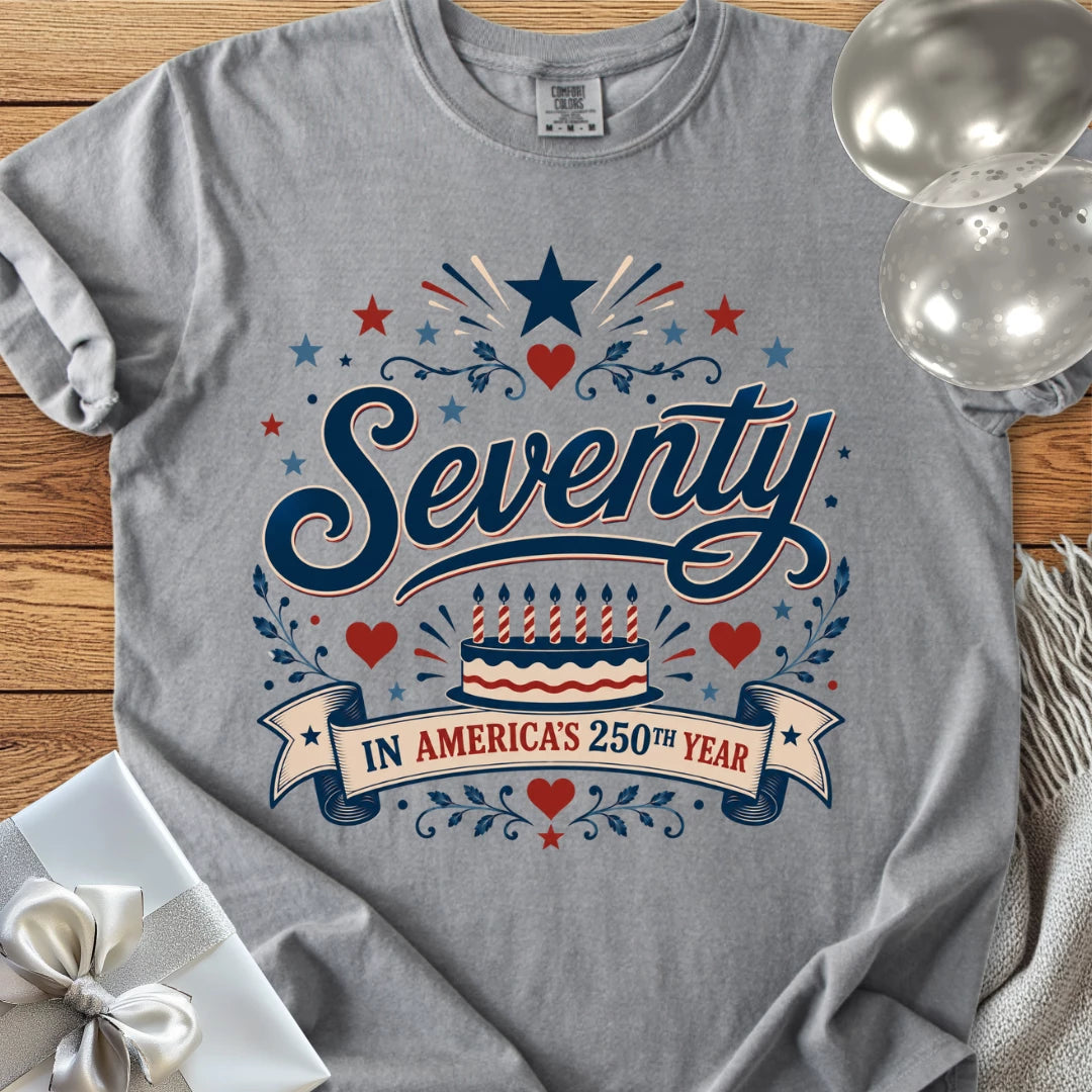 Seventy in America's 250th Year - Premium America 250 Birthday T-Shirt