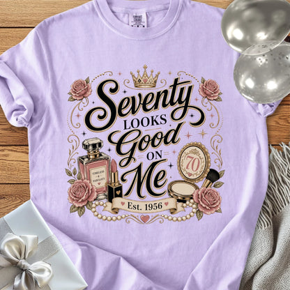 Seventy Looks Good On Me. Est. 1956 - Premium 70th Birthday T-Shirt