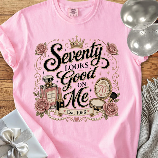 Seventy Looks Good On Me. Est. 1956 - Premium 70th Birthday T-Shirt