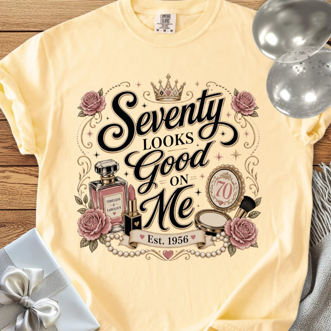 Seventy Looks Good On Me. Est. 1956 - Premium 70th Birthday T-Shirt