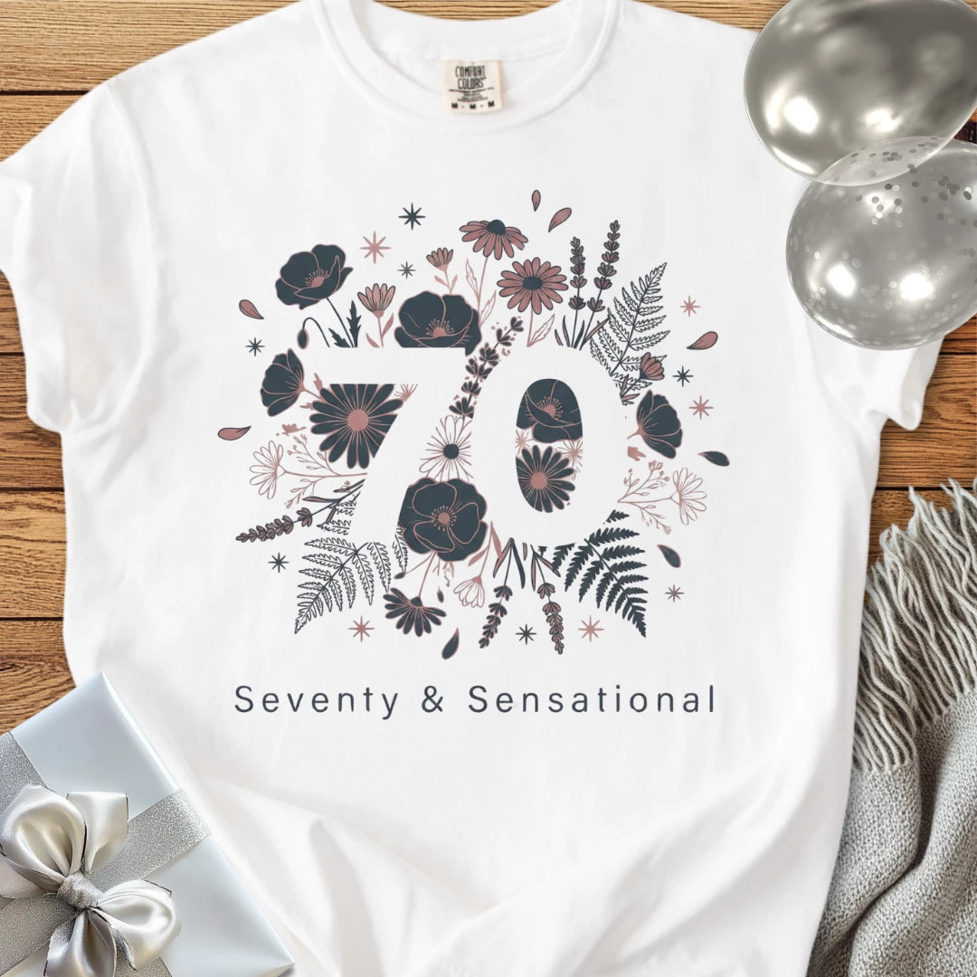 Seventy & Sensational - Premium 70th Birthday T-Shirt