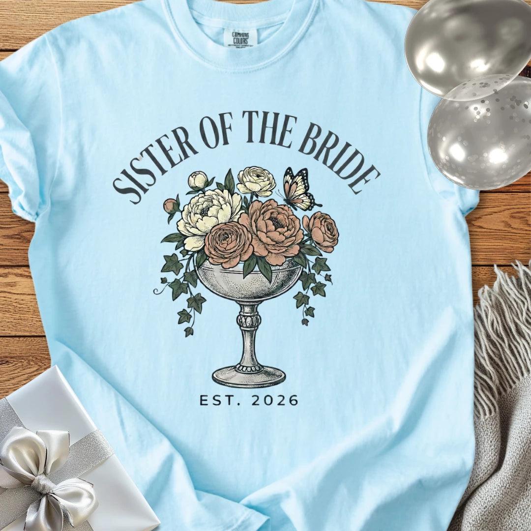 Sister of the Bride, Est. 2026 - Premium Wedding T-Shirt