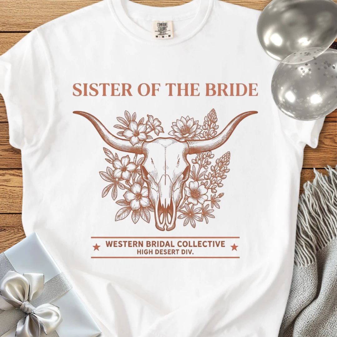Sister of the Bride - Premium Western Style Wedding T-Shirt