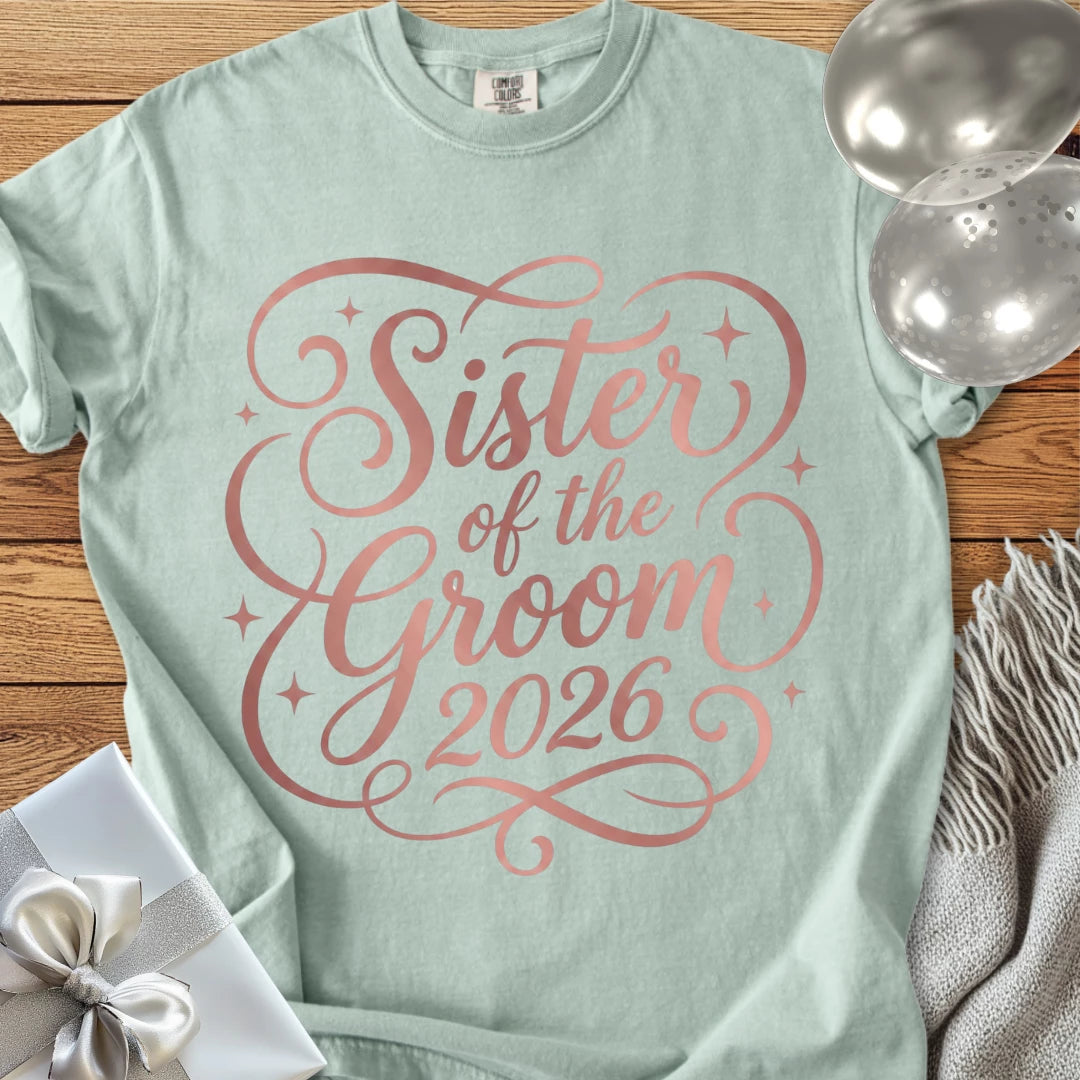 Sister of the Groom  2026 - Premium Wedding T-Shirt