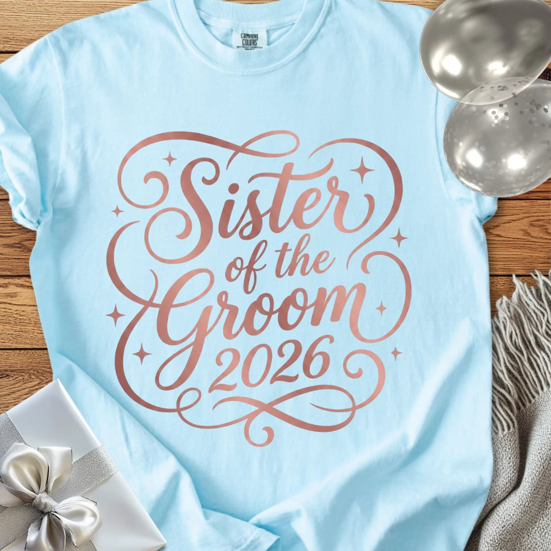 Sister of the Groom  2026 - Premium Wedding T-Shirt
