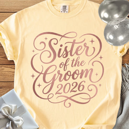 Sister of the Groom  2026 - Premium Wedding T-Shirt
