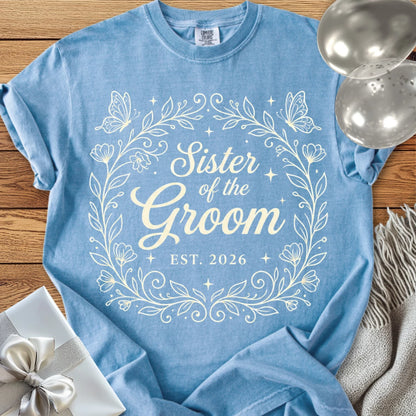 Sister of the Groom, Est 2026 - Premium Wedding T-Shirt